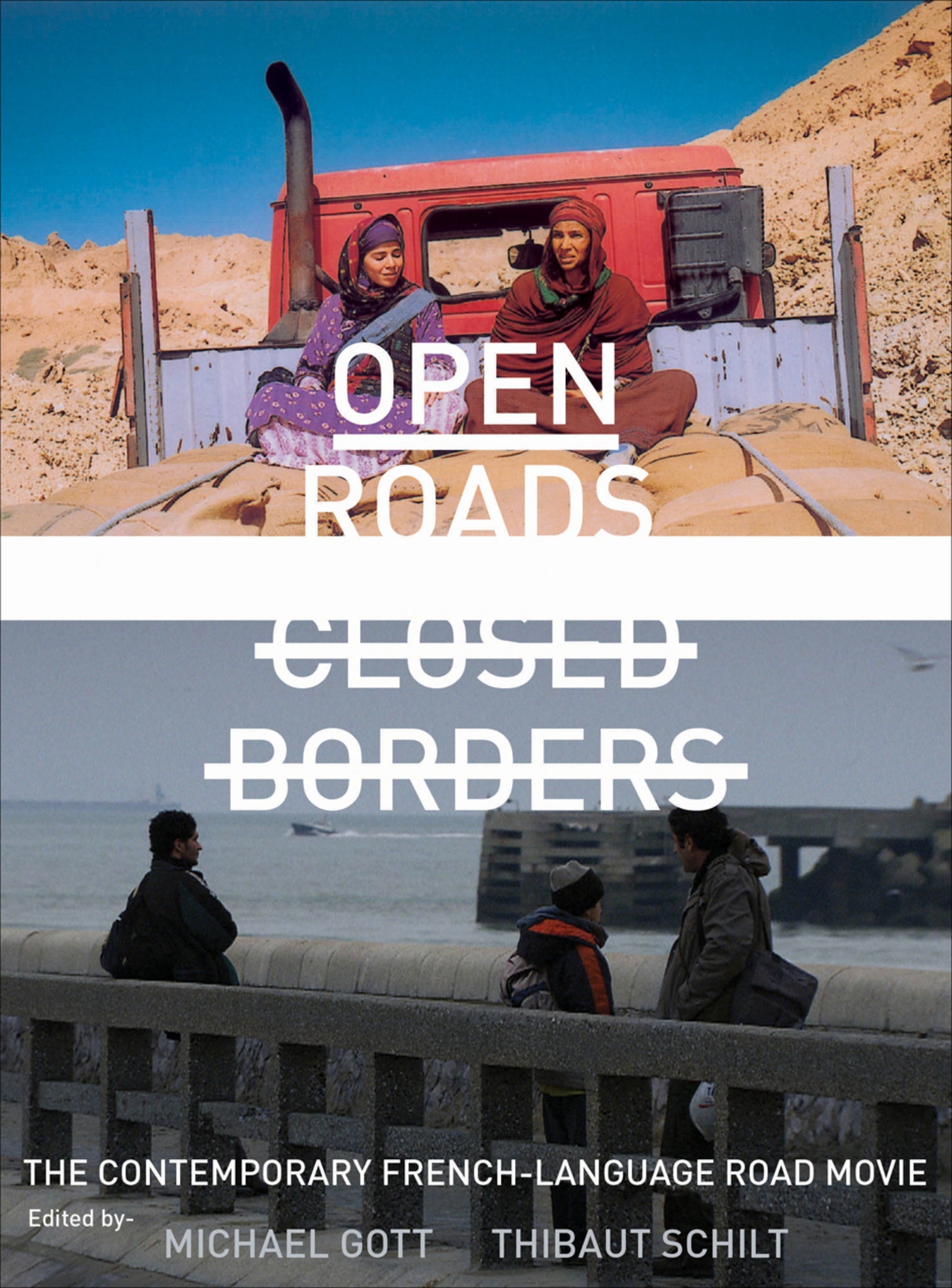Cover image for Open Roads, Closed Borders ISBN 9781783200689